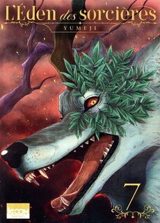 Front cover_L'&eacute;den des sorci&egrave;res, Vol. 7