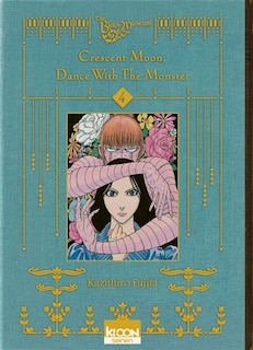 Front cover_Crescent moon, dance with the monster, Vol. 4