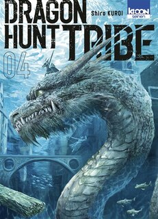 Couverture_Dragon hunt tribe, Vol. 4