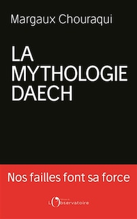 Front cover_La mythologie Daech