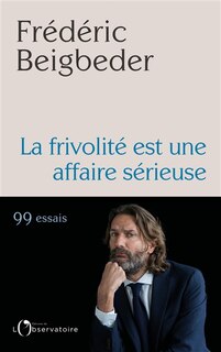 Couverture_La Frivolité Est Une Affaire Sérieuse
