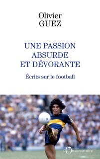 Front cover_Une passion absurde et dévorante