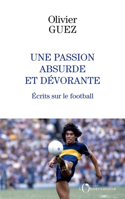 Front cover_Une passion absurde et dévorante