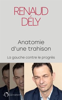 Front cover_Anatomie d'une trahison