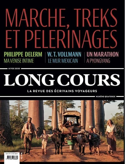 Front cover_Long Cours, n°14. Marche, treks et pèlerinages