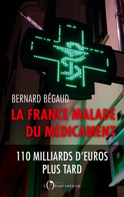 Front cover_La France malade du médicament