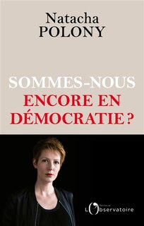 Front cover_SOMMES-NOUS ENCORE EN DÉMOCRATIE ?