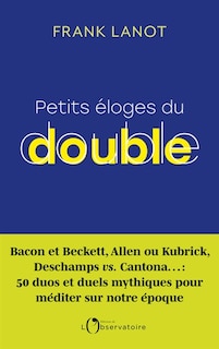 Couverture_Petits éloges du double