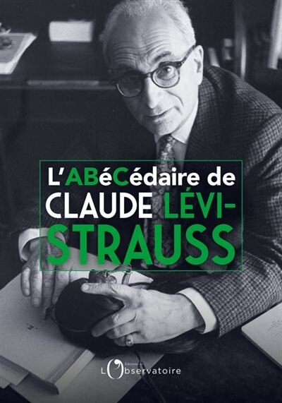Front cover_L' abécédaire de Claude Lévi-Strauss