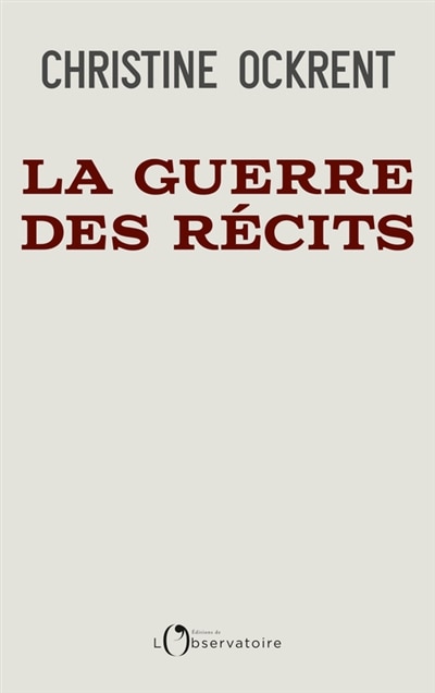 Front cover_La guerre des r&eacute;cits