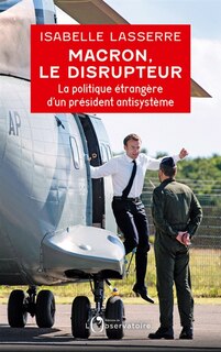Couverture_Macron, le disrupteur