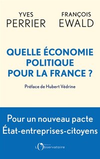 Front cover_Quelle économie politique pour la France ?