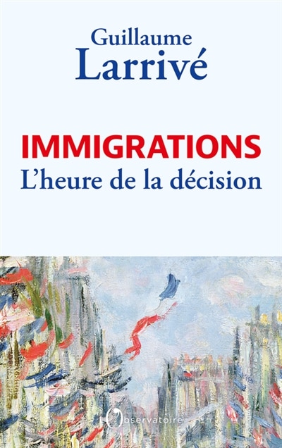 Immigrations: l'heure de la décision