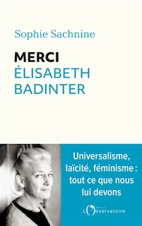 Front cover_Merci Elisabeth Badinter