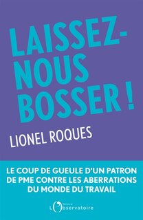 Couverture_Laissez-nous bosser !