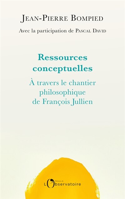 Front cover_Ressources conceptuelles : à travers le chantier philosophique de François Jullien