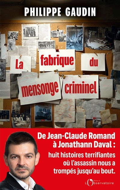 Front cover_La fabrique du mensonge criminel