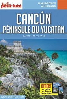 Front cover_Cancun, péninsule du Yucatan