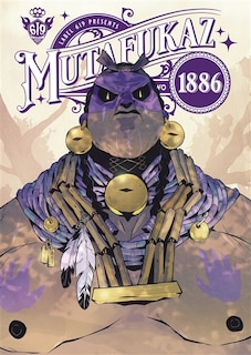 Front cover_Mutafukaz 1886, Vol. 2