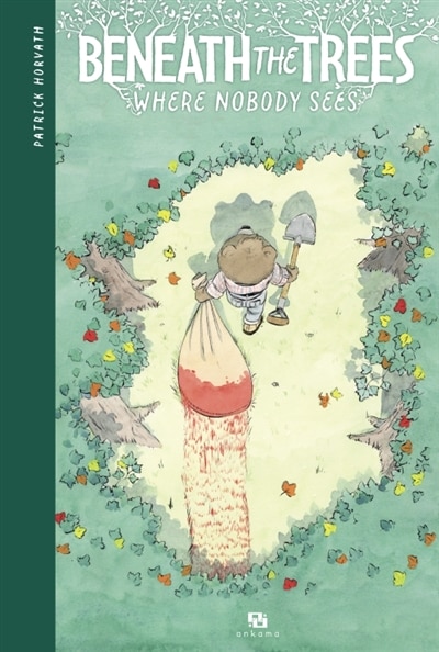 Front cover_Beneath the trees where nobody sees VERSION FRANÇAISE