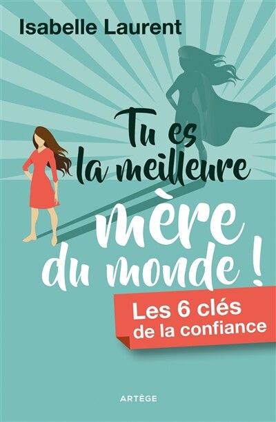 Front cover_Tu es la meilleure mère du monde !