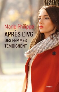 Couverture_Après l'IVG : des femmes témoignent