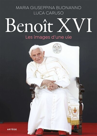 Benoît XVI: les images d'une vie