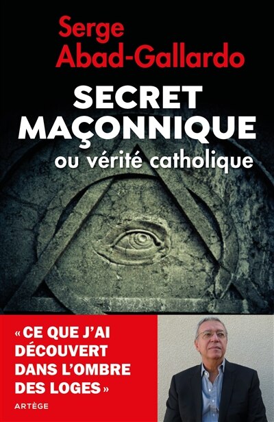 Front cover_Secret maçonnique ou vérité catholique