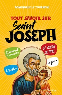 Front cover_Tout savoir sur saint Joseph