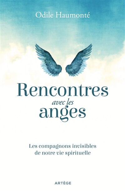 Rencontres avec les anges