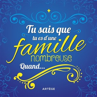 Couverture_Tu sais que tu es d'une famille nombreuse quand...