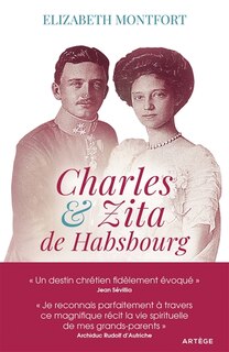 Front cover_Charles & Zita de Habsbourg : itinéraire spirituel d'un couple