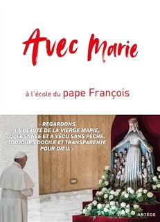 Couverture_Avec Marie : à l'école du pape François