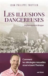 Couverture_Les illusions dangereuses