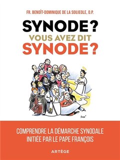 Couverture_Synode ? Vous avez dit synode ?