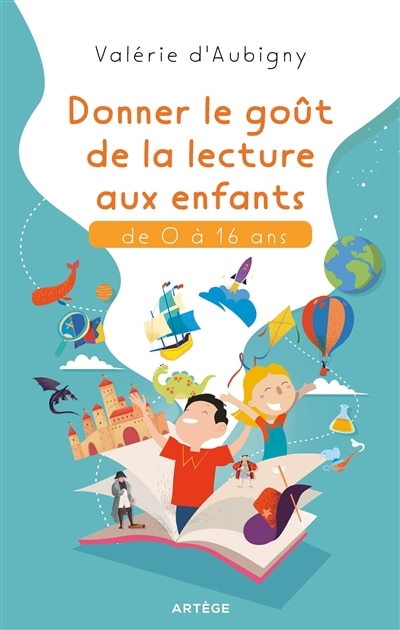 Couverture_Donner le goût de la lecture aux enfants : de 0 à 16 ans