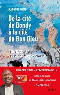 Couverture_De la cit&eacute; de Bondy &agrave; la cit&eacute; du Bon Dieu