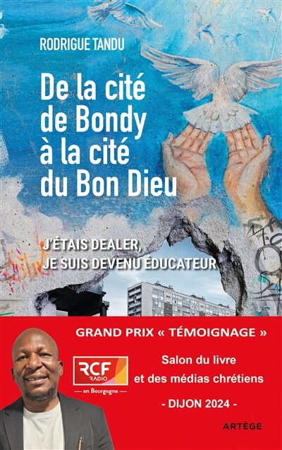 Couverture_De la cit&eacute; de Bondy &agrave; la cit&eacute; du Bon Dieu