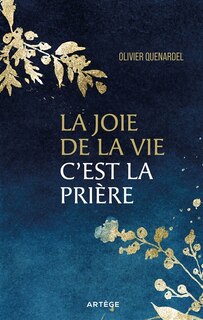 Front cover_La joie de la vie, c'est la prière