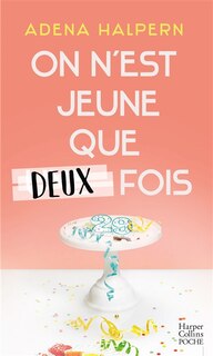 Couverture_On n'est jeune que deux fois