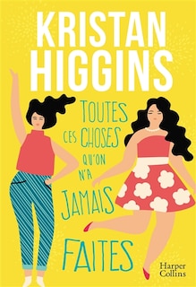 Front cover_TOUTES CES CHOSES QU'ON N'A JAMAIS FAITES
