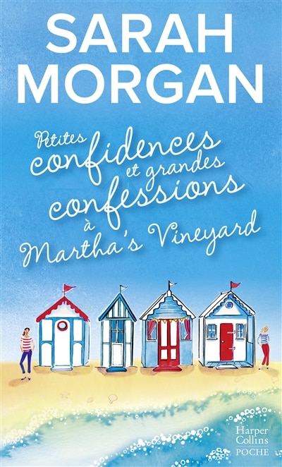 Front cover_Petites confidences et grandes confessions à Martha's Vineyard
