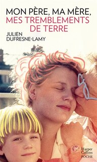 Couverture_Mon père, ma mère, mes tremblements de terre