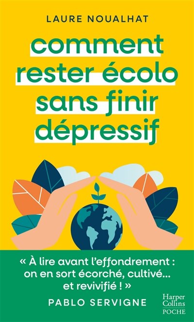 Couverture_Comment rester écolo sans finir dépressif