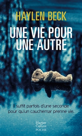 Une vie pour une autre: thriller