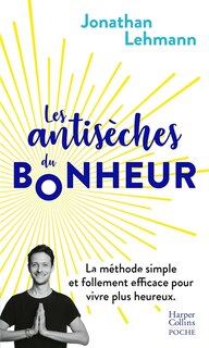 Front cover_Les antisèches du bonheur