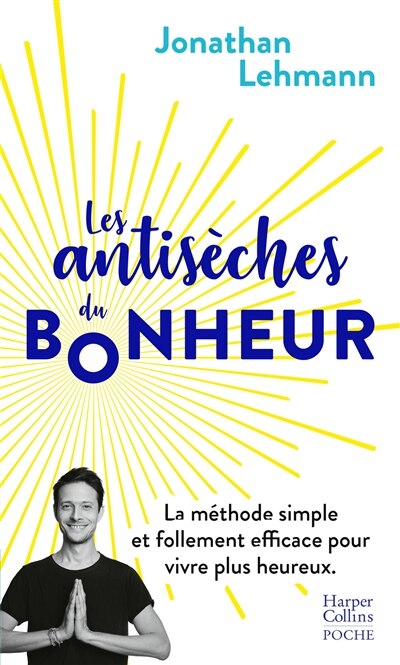 Front cover_Les antisèches du bonheur