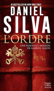 Front cover_L'ordre : une nouvelle mission de Gabriel Allon