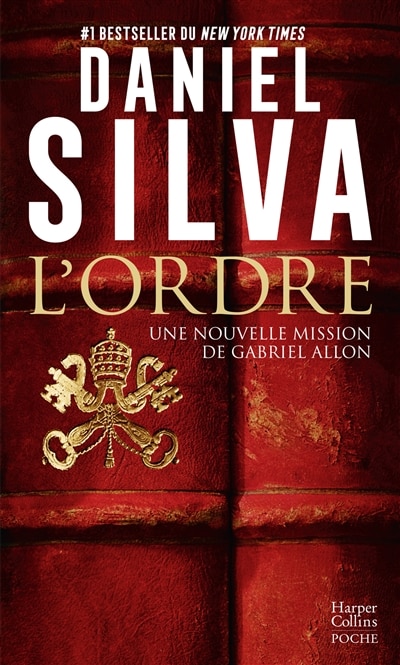 Front cover_L'ordre : une nouvelle mission de Gabriel Allon