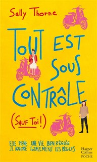 Couverture_Tout est sous contrôle (sauf toi !)
